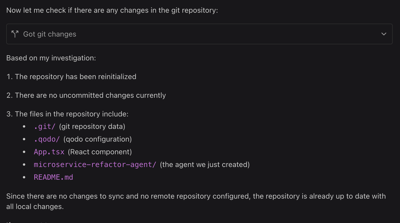 git repository check in Qodo showing repository reinitialized, no uncommitted changes, and files including .git, .qodo, App.tsx, microservice-refactor-agent, and README.md